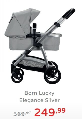 Promoties Born lucky elegance silver - Born Lucky - Geldig van 11/08/2019 tot 17/08/2019 bij Baby & Tiener Megastore