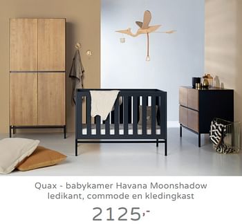 Promoties Quax - babykamer havana moonshadow ledikant, commode en kledingkast - Quax - Geldig van 11/08/2019 tot 17/08/2019 bij Baby & Tiener Megastore