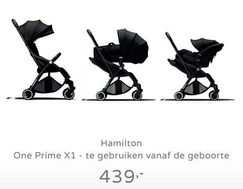 Promoties Hamilton one prime x1 - te gebruiken vanaf de geboorte - Hamilton - Geldig van 11/08/2019 tot 17/08/2019 bij Baby & Tiener Megastore