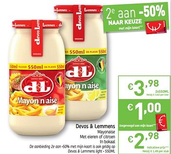 Promotions Devos + lemmens mayonaise met eieren of citroen - Devos Lemmens - Valide de 13/08/2019 à 18/08/2019 chez Intermarche