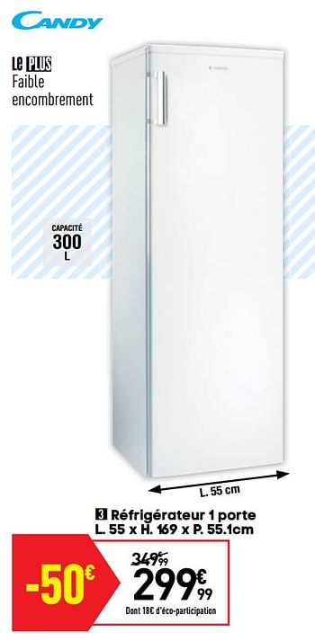Promotions Candy réfrigérateur 1 porte - Candy - Valide de 06/08/2019 à 26/08/2019 chez Conforama