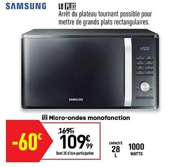 Promotions Samsung micro-ondes monofonction - Samsung - Valide de 06/08/2019 à 26/08/2019 chez Conforama