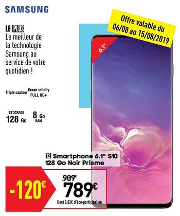 Promotions Samsung smartphone 6.1`` s10 - Samsung - Valide de 06/08/2019 à 26/08/2019 chez Conforama