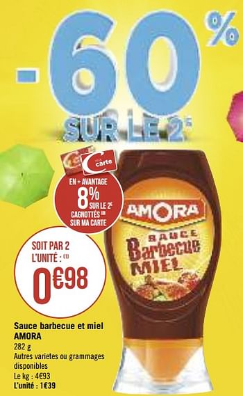 Promoties Sauce barbecue et miel amora - Amora - Geldig van 13/08/2019 tot 25/08/2019 bij Géant Casino