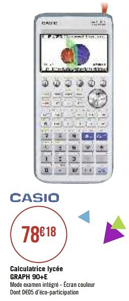 Promotions Calculatrice lycée graph 90+e - Casio - Valide de 13/08/2019 à 25/08/2019 chez Géant Casino