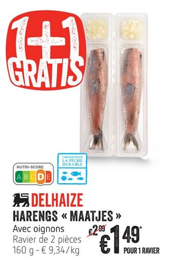 Promoties Harengs maatjes avec oignons - Huismerk - Delhaize - Geldig van 14/08/2019 tot 21/08/2019 bij Delhaize