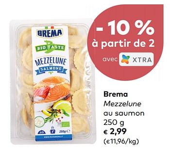 Promotions Brema mezzelune au saumon - Brema - Valide de 07/08/2019 à 03/09/2019 chez Bioplanet