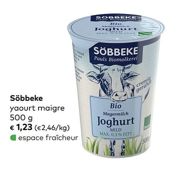 Promotions Söbbeke yaourt maigre - Sobbeke - Valide de 07/08/2019 à 03/09/2019 chez Bioplanet