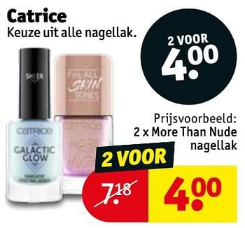 Promoties Catrice more than nude nagellak - Catrice - Geldig van 20/08/2019 tot 25/08/2019 bij Kruidvat