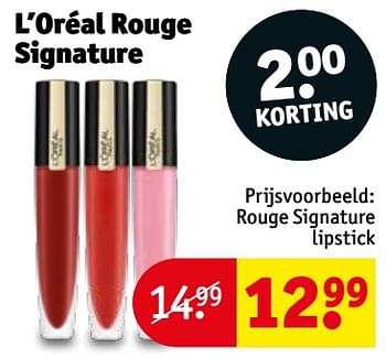 Promoties L`oréal rouge signature rouge signature lipstick - L'Oreal Paris - Geldig van 20/08/2019 tot 25/08/2019 bij Kruidvat