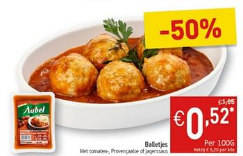 Promoties Balletjes met tomaten-, provençaalse of jagerssaus - Aubel - Geldig van 20/08/2019 tot 25/08/2019 bij Intermarche