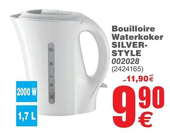 Promotions Bouilloire waterkoker silverstyle 002028 - Silver Style - Valide de 20/08/2019 à 02/09/2019 chez Cora