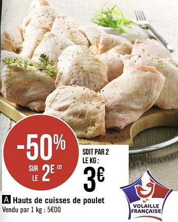 Promoties Hauts de cuisses de poulet - Huismerk - Géant Casino - Geldig van 19/08/2019 tot 01/09/2019 bij Géant Casino