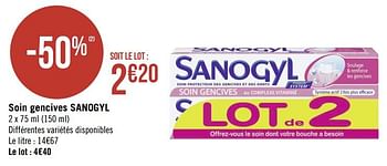Promotions Soin gencives sanogyl - SANOGYL - Valide de 19/08/2019 à 01/09/2019 chez Géant Casino