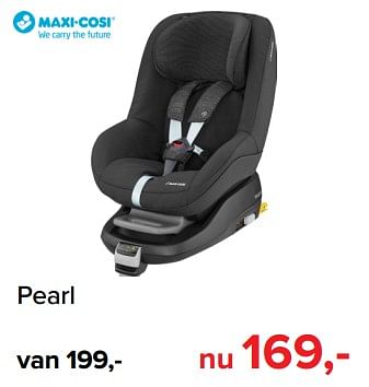 Promoties Pearl - Maxi-cosi - Geldig van 05/08/2019 tot 31/08/2019 bij Baby-Dump