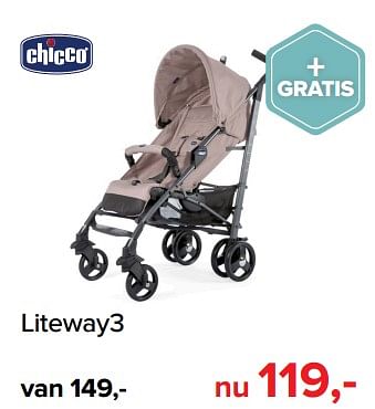 Promoties Liteway3 - Chicco - Geldig van 05/08/2019 tot 31/08/2019 bij Baby-Dump