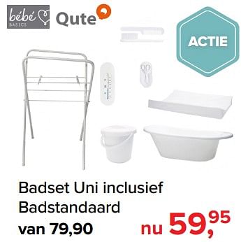 Promoties Badset uni inclusief badstandaard - Qute  - Geldig van 05/08/2019 tot 31/08/2019 bij Baby-Dump