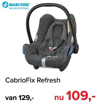 Promoties Cabriofix refresh - Maxi-cosi - Geldig van 05/08/2019 tot 31/08/2019 bij Baby-Dump