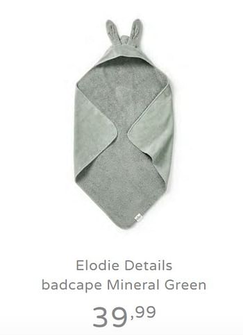 Promotions Elodie details badcape mineral green - Elodie - Valide de 19/08/2019 à 25/08/2019 chez Baby & Tiener Megastore