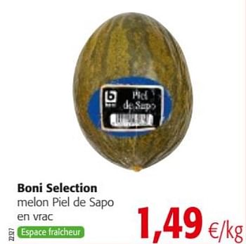 Promotions Boni selection melon pielde sapo - Boni - Valide de 14/08/2019 à 27/08/2019 chez Colruyt