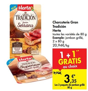 Promoties Charcuterie gran tradición herta jambon grillé - Herta - Geldig van 21/08/2019 tot 02/09/2019 bij Carrefour