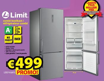 Promoties Limit combi koelkast - réfrigérateur combi lidd7416nfx - Limit - Geldig van 28/08/2019 tot 04/09/2019 bij ElectroStock