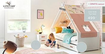 Promotions Cool kids tipi bed + gratis dekbed - Lifetime Kidsrooms - Valide de 18/08/2019 à 07/09/2019 chez Baby & Tiener Megastore