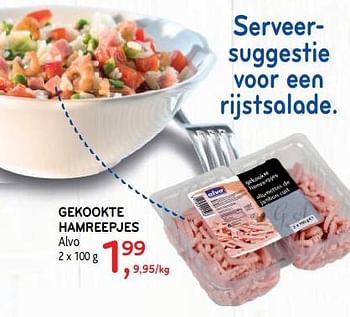 Promoties Gekookte hamreepjes alvo - Huismerk - Alvo - Geldig van 28/08/2019 tot 10/09/2019 bij Alvo