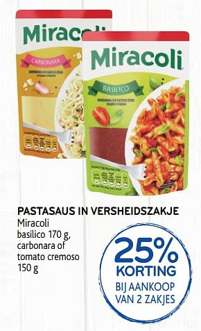 Promoties Pastasaus in versheidszakje miracoli 25% korting bij aankoop van 2 zakjes - Miracoli - Geldig van 28/08/2019 tot 10/09/2019 bij Alvo