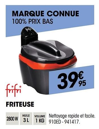 Promotions Frifri friteuse 910ed - FriFri - Valide de 29/08/2019 à 16/09/2019 chez Electro Depot