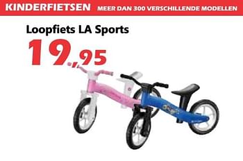 Promoties Kinderfietsen meer dan 300 verschillende modellen loopfiets la sports - L.A.Sports - Geldig van 23/08/2019 tot 15/09/2019 bij Itek