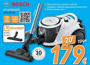 Promotions Bosch stofzuiger stofzuiger bgs41k332 - Bosch - Valide de 28/08/2019 à 24/09/2019 chez Krefel