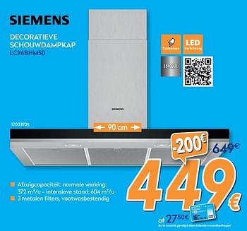 Promoties Siemens decoratieve schouwdampkap lc96bhm50 - Siemens - Geldig van 28/08/2019 tot 24/09/2019 bij Krefel