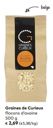 Promoties Graines de curieux flocons d`avoine - Graines de Curieux - Geldig van 04/09/2019 tot 01/10/2019 bij Bioplanet