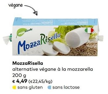 Promotions Mozzarisella alternative végane à la mozzarella - Mozzarisella - Valide de 04/09/2019 à 01/10/2019 chez Bioplanet
