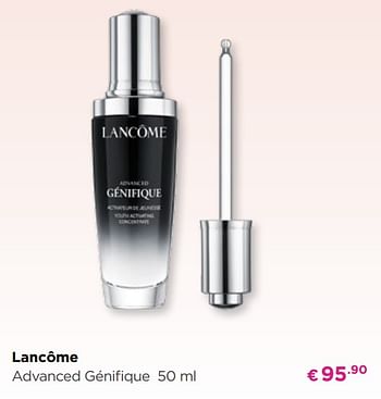 Promoties Lancôme advanced génifique - Lancome - Geldig van 02/09/2019 tot 29/09/2019 bij ICI PARIS XL