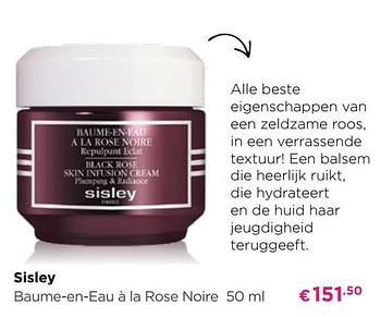 Promoties Sisley baume-en-eau à la rose noire - Sisley - Geldig van 02/09/2019 tot 29/09/2019 bij ICI PARIS XL