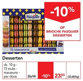 Promotions Desserten macarons - Brioche pasquier - Valide de 11/09/2019 à 24/09/2019 chez Makro