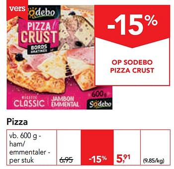 Promoties Pizza ham- emmentaler - Sodebo - Geldig van 11/09/2019 tot 24/09/2019 bij Makro