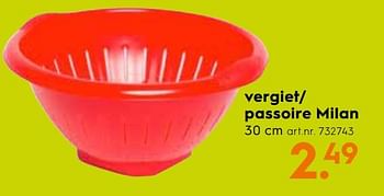Promotions Vergiet- passoire milan - Produit maison - Blokker - Valide de 04/09/2019 à 01/10/2019 chez Blokker