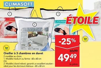 Promoties Oreiller à 3 chambres en duvet - Climasoft - Geldig van 11/09/2019 tot 24/09/2019 bij Makro