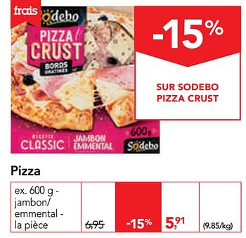 Promotions Pizza - Sodebo - Valide de 11/09/2019 à 24/09/2019 chez Makro