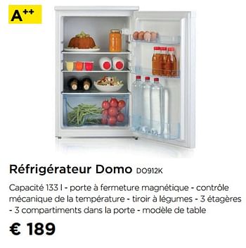 Promotions Réfrigérateur domo do912k - Domo elektro - Valide de 02/09/2019 à 30/09/2019 chez Molecule