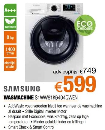 Promoties Samsung wasmachine s1ww81k6404qwen - Samsung - Geldig van 02/09/2019 tot 30/09/2019 bij Expert
