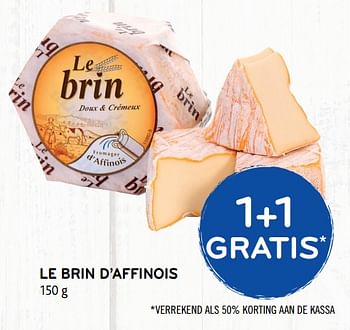 Promoties Le brin d`affinois 1+1 gratis - Huismerk - Alvo - Geldig van 11/09/2019 tot 24/09/2019 bij Alvo