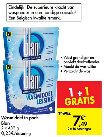 Promoties Wasmiddel in pods blan - Blan - Geldig van 04/09/2019 tot 16/09/2019 bij Carrefour