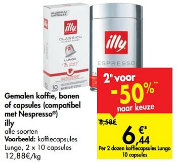 Promotions Gemalen koffie, bonen of capsules (compatibel met nespresso) illy koffiecapsules lungo - Illy - Valide de 04/09/2019 à 16/09/2019 chez Carrefour