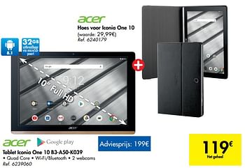 Promoties Acer hoes voor iconia one 10 + tablet iconia one 10 b3-a50-k039 - Acer - Geldig van 04/09/2019 tot 16/09/2019 bij Carrefour