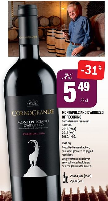 Promoties Montepulciano d`abruzzo of pecorino corno grande premium galasso rood wit d.o.c. - m.o. - Rode wijnen - Geldig van 04/09/2019 tot 01/10/2019 bij Match