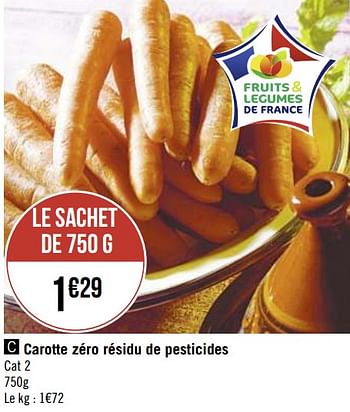 Promotions Carotte zéro résidu de pesticides - Produit Maison - Géant Casino - Valide de 09/09/2019 à 22/09/2019 chez Géant Casino